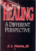 Healing - A Different Perspective