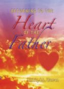 Returning To The Heart Of The Father